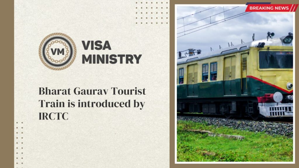 Bharat Gaurav Tourist Train is introduced by IRCTC.