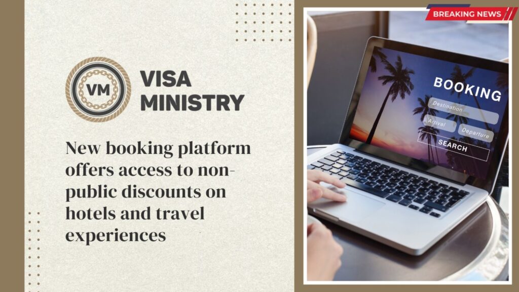 New booking platform offers access to non-public discounts on hotels and travel experiences