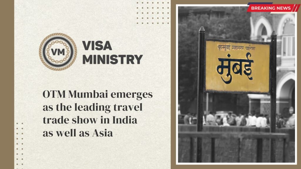 OTM Mumbai emerges as the leading travel trade show in India as well as Asia