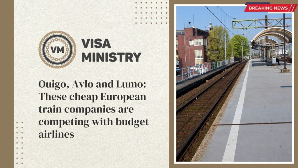 Ouigo, Avlo and Lumo These cheap European train companies are competing with budget airlines