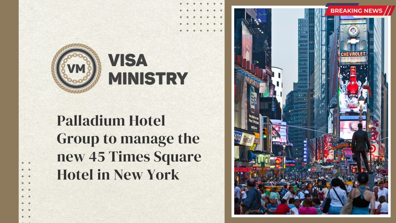 Palladium Hotel Group to manage the new 45 Times Square Hotel in New York