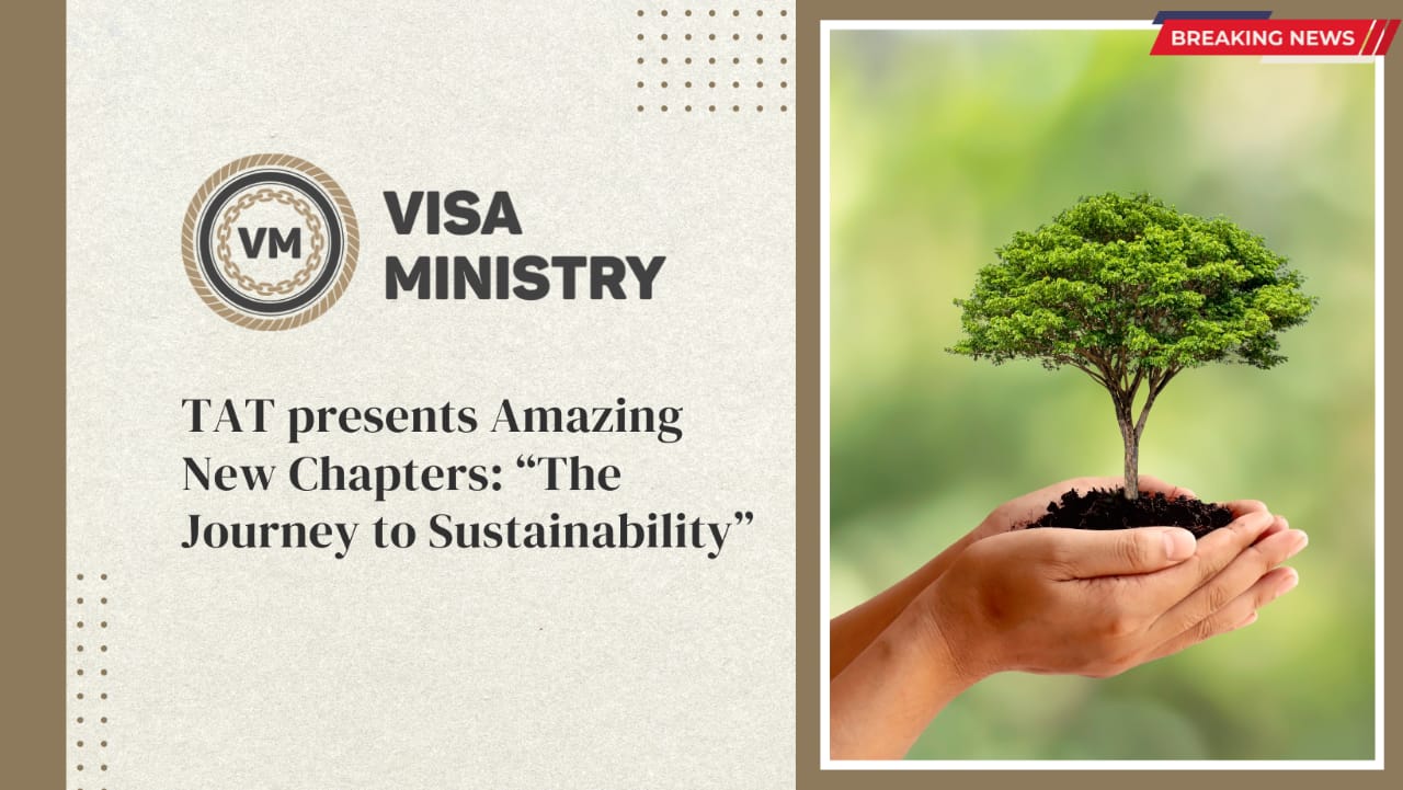 TAT presents Amazing New Chapters: “The Journey to Sustainability”