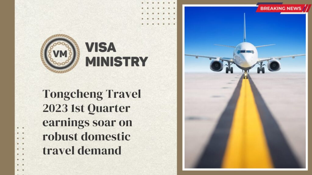 Tongcheng Travel 2023 1st Quarter earnings soar on robust domestic travel demand
