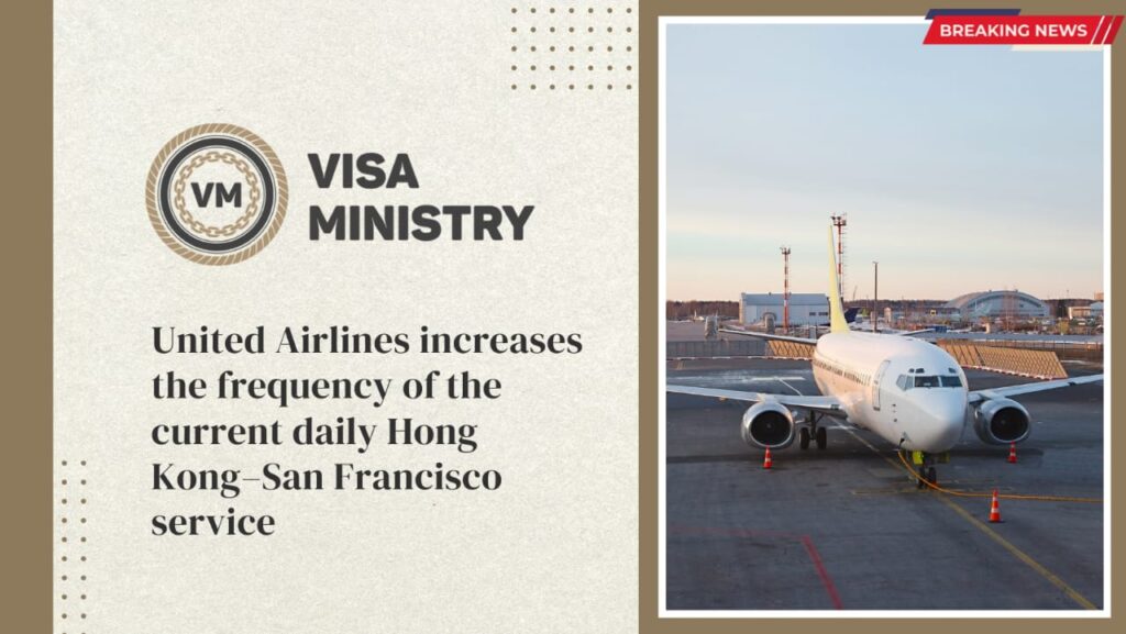 United Airlines increases the frequency of the current daily Hong Kong–San Francisco service
