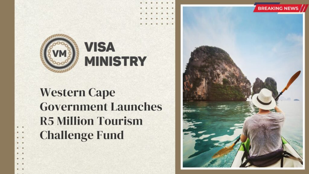 Western Cape Government Launches R5 Million Tourism Challenge Fund