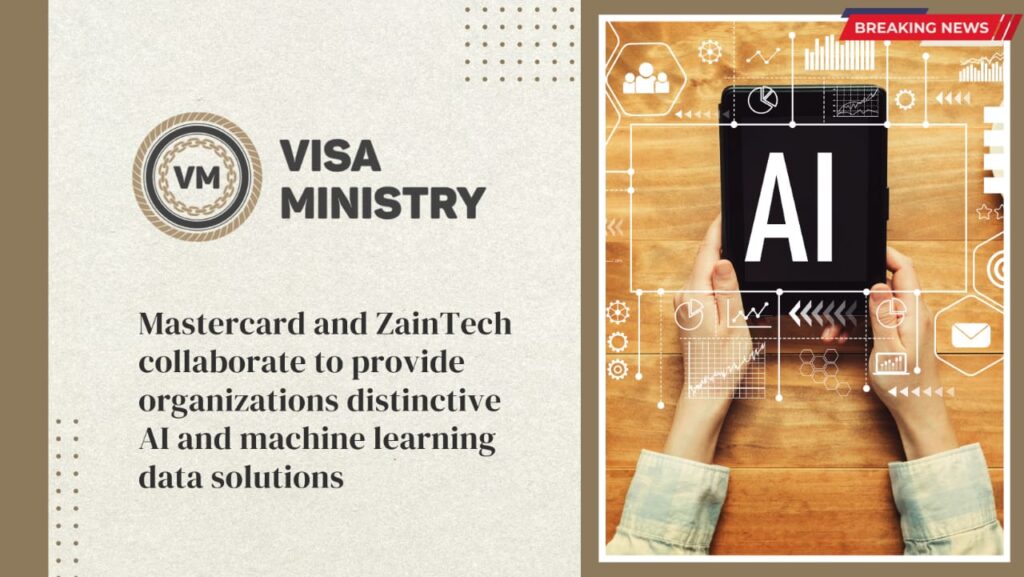 Mastercard and ZainTech collaborate to provide organizations distinctive AI and machine learning data solutions