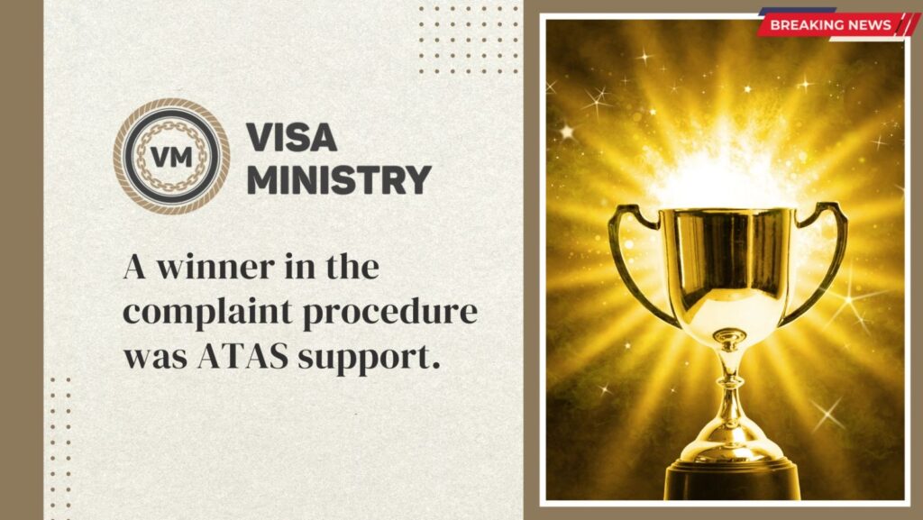 A winner in the complaint procedure was ATAS support.