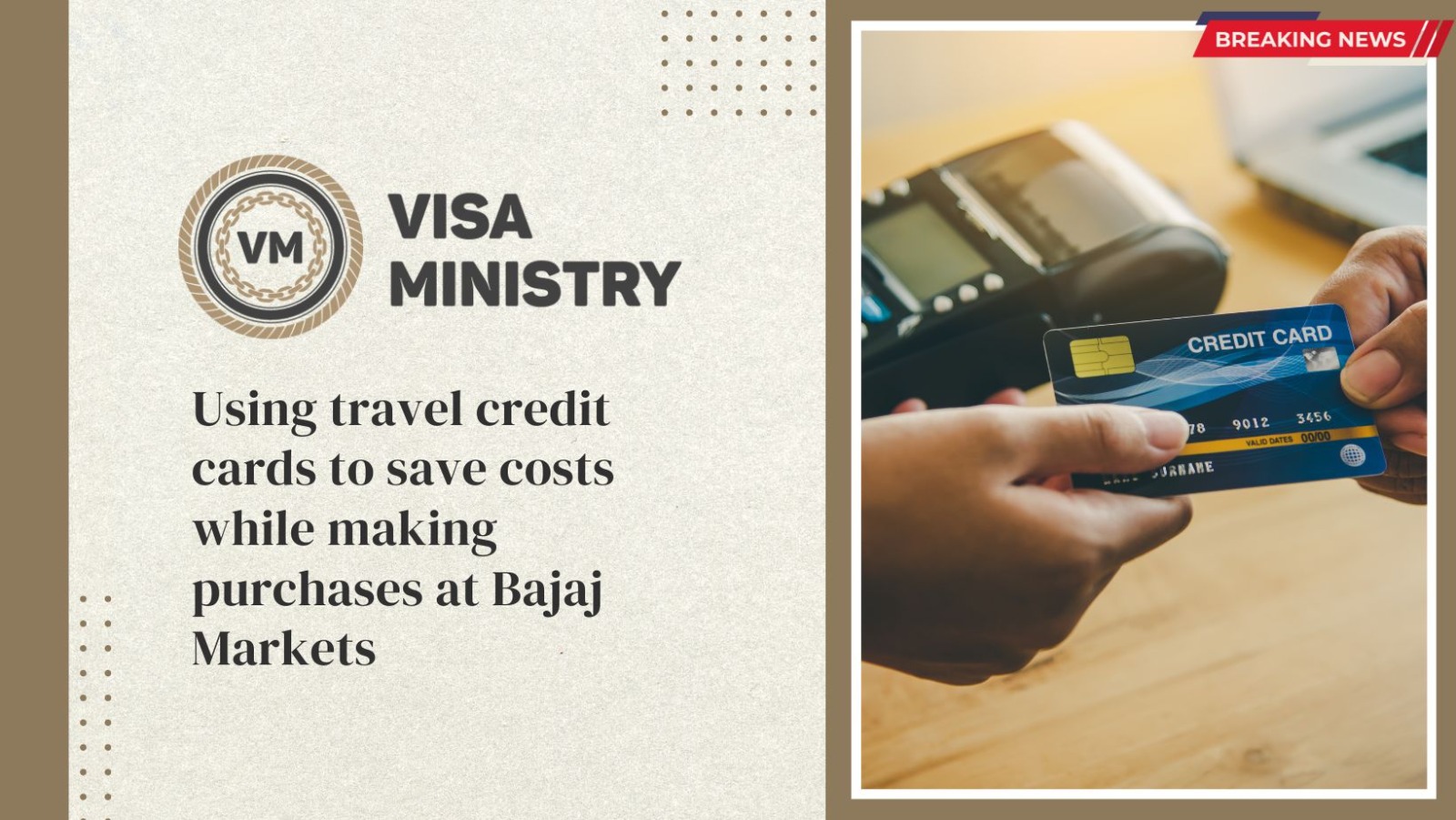 Using travel credit cards to save costs while making purchases at Bajaj Markets