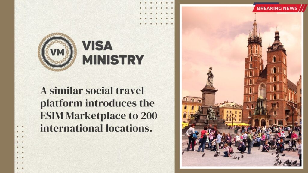 A similar social travel platform introduces the ESIM Marketplace to 200 international locations.