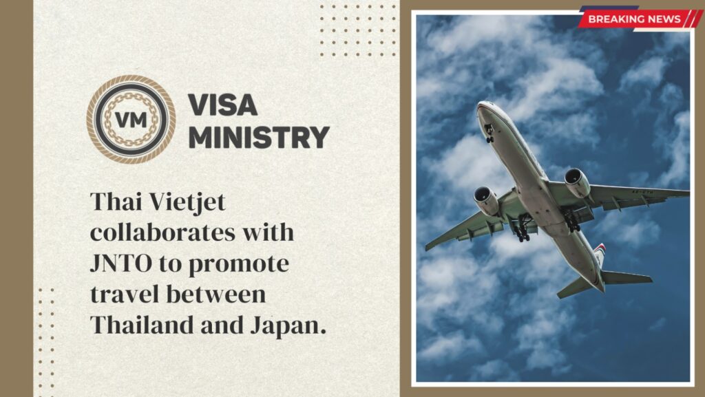 Thai Vietjet collaborates with JNTO to promote travel between Thailand and Japan.