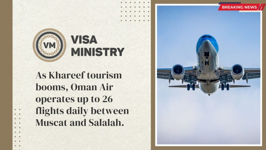 As Khareef tourism booms, Oman Air operates up to 26 flights daily between Muscat and Salalah.