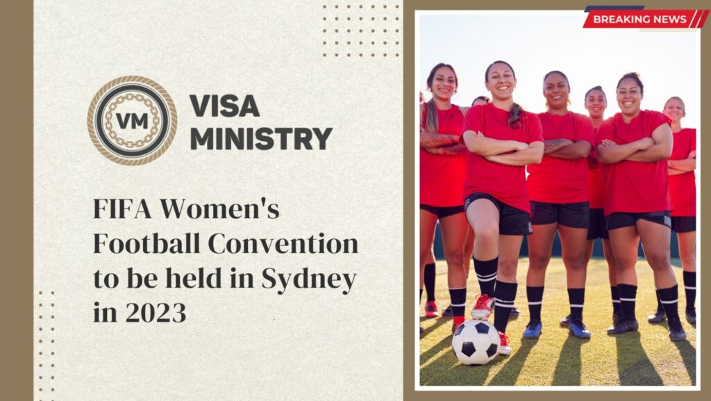 FIFA Women's Football Convention to be held in Sydney in 2023