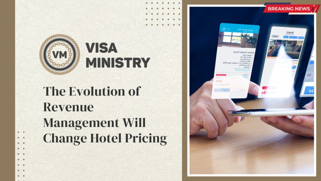 The Evolution of Revenue Management Will Change Hotel Pricing