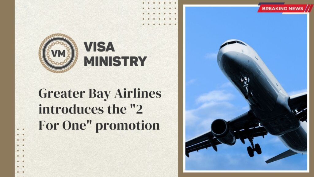 Greater Bay Airlines introduces the "2 For One" promotion