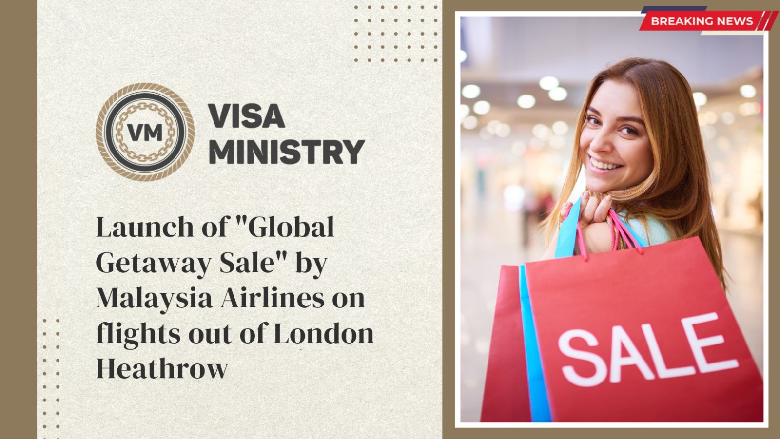 Launch of “Global Getaway Sale” by Malaysia Airlines on flights out of London Heathrow