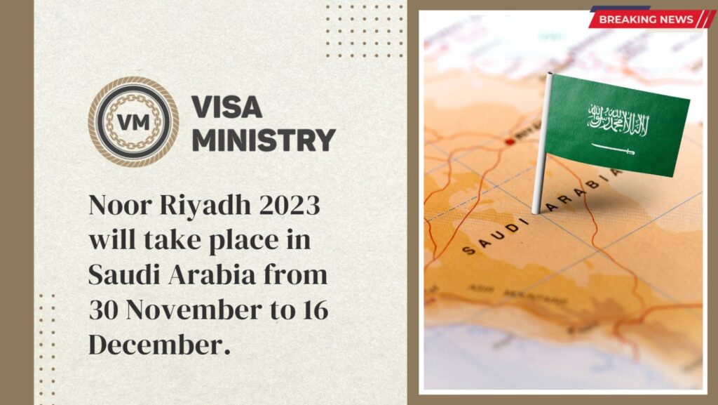 Noor Riyadh 2023 will take place in Saudi Arabia from 30 November to 16 December.