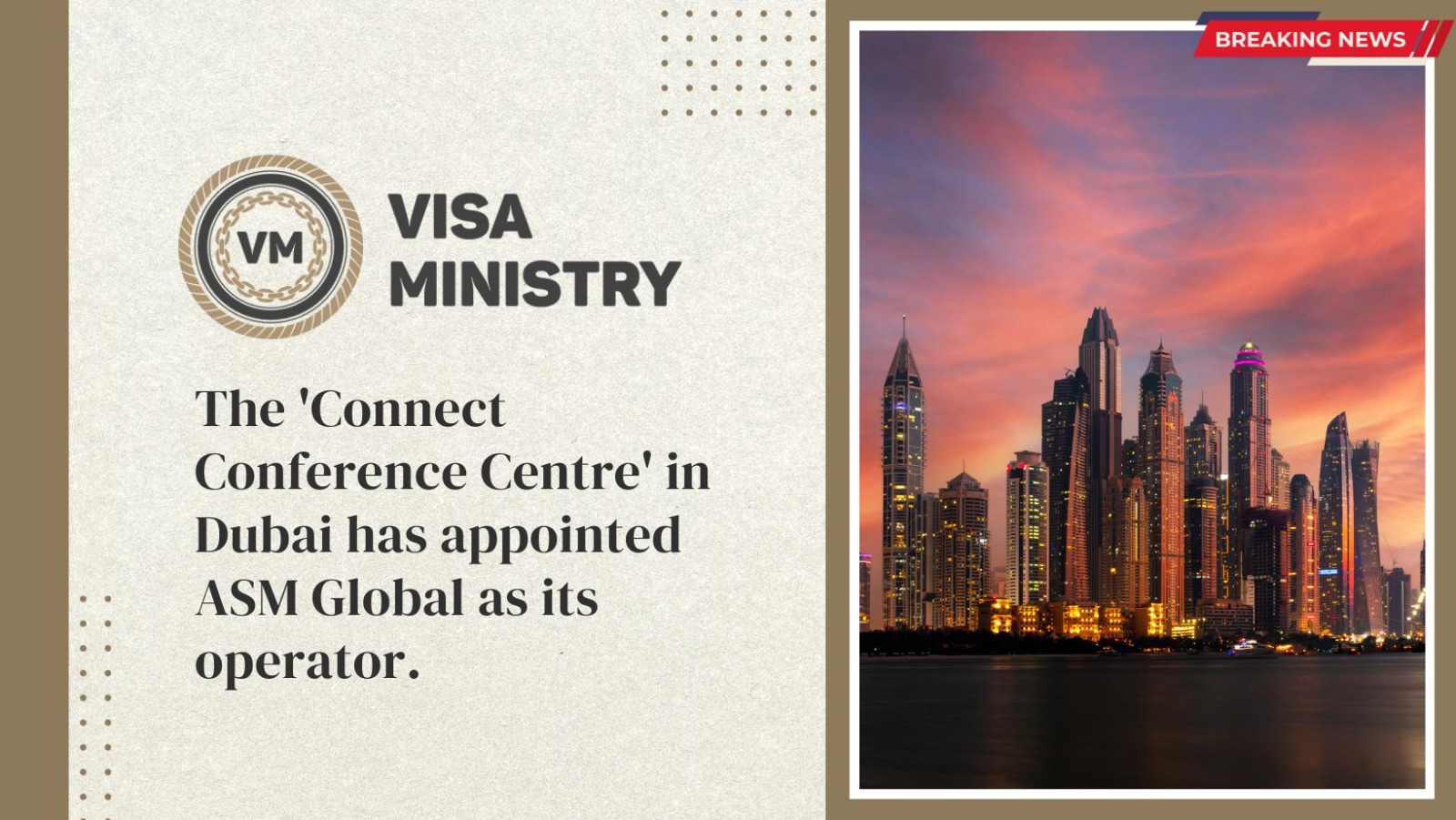 The ‘Connect Conference Centre’ in Dubai has appointed ASM Global as its operator.