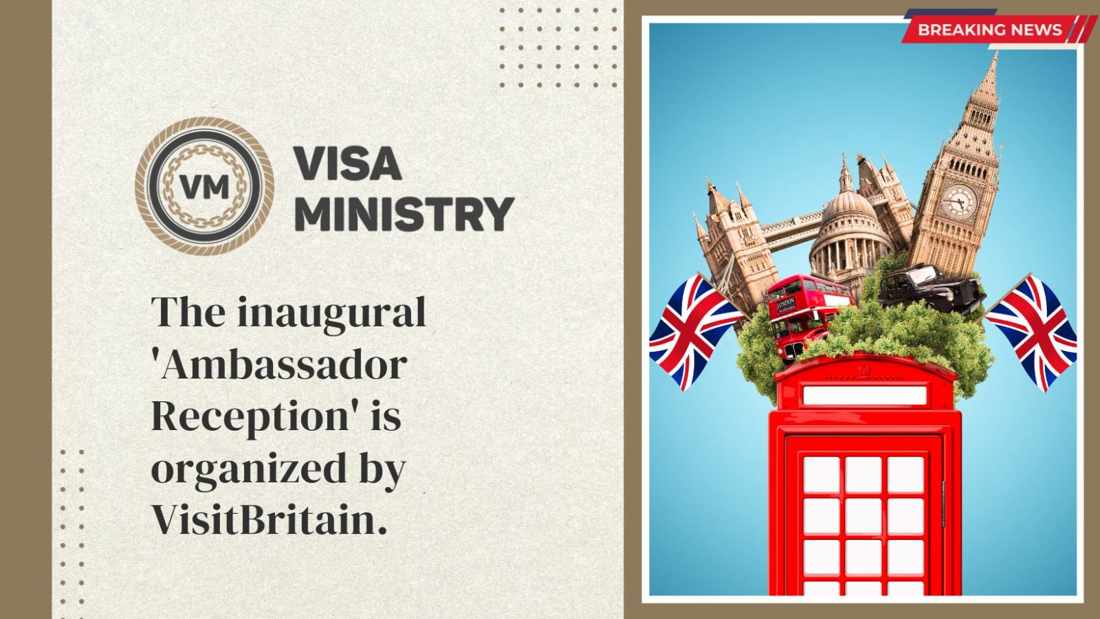 The inaugural ‘Ambassador Reception’ is organized by VisitBritain.