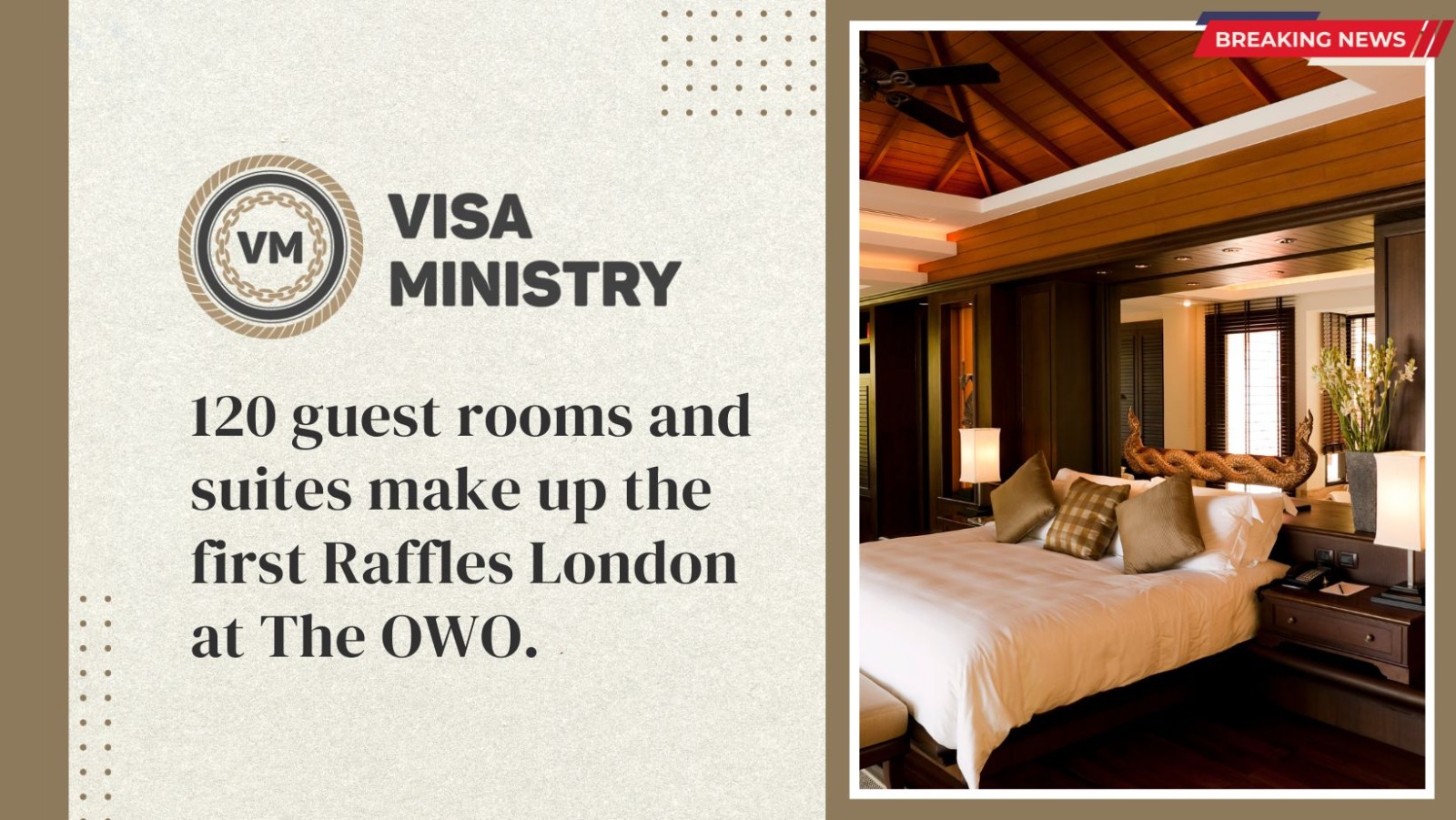 120 guest rooms and suites make up the first Raffles London at The OWO