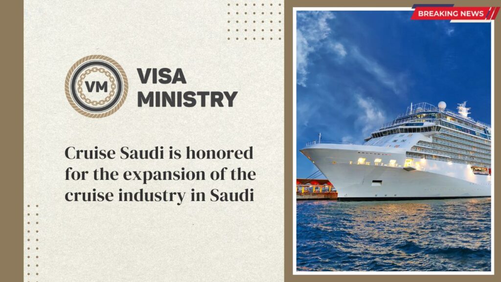 Cruise Saudi is honored for the expansion of the cruise industry in Saudi