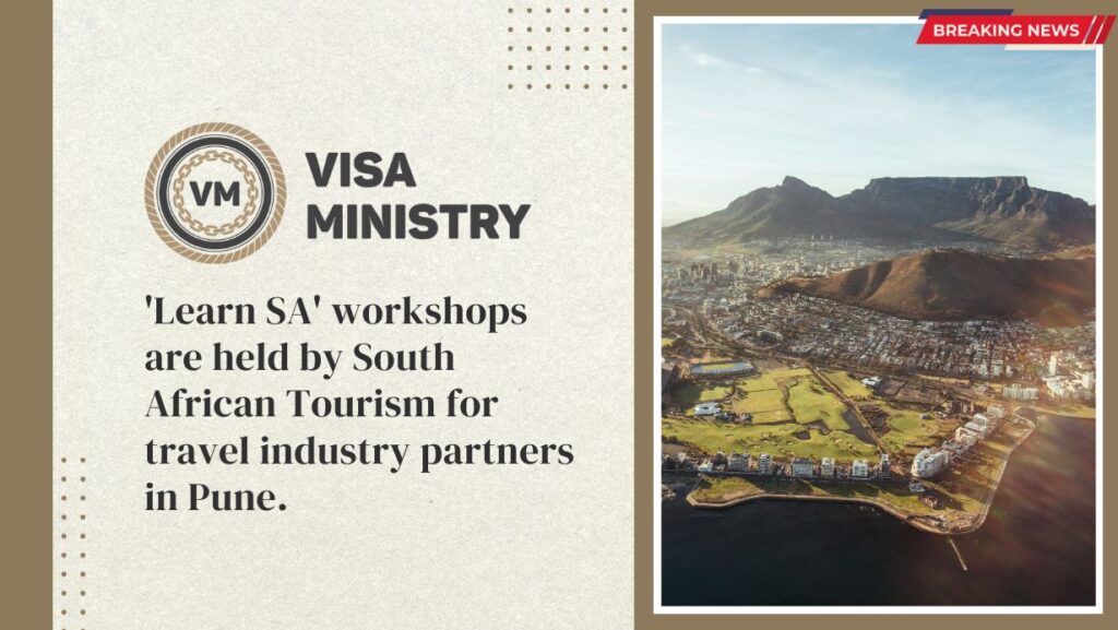 'Learn SA' workshops are held by South African Tourism for travel industry partners in Pune.