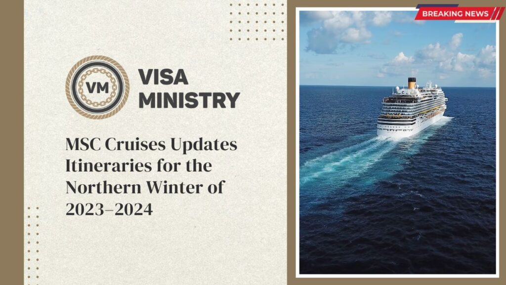 MSC Cruises Updates Itineraries for the Northern Winter of 20232024