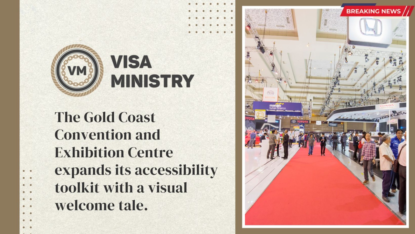 The Gold Coast Convention and Exhibition Centre expands its accessibility toolkit with a visual welcome tale