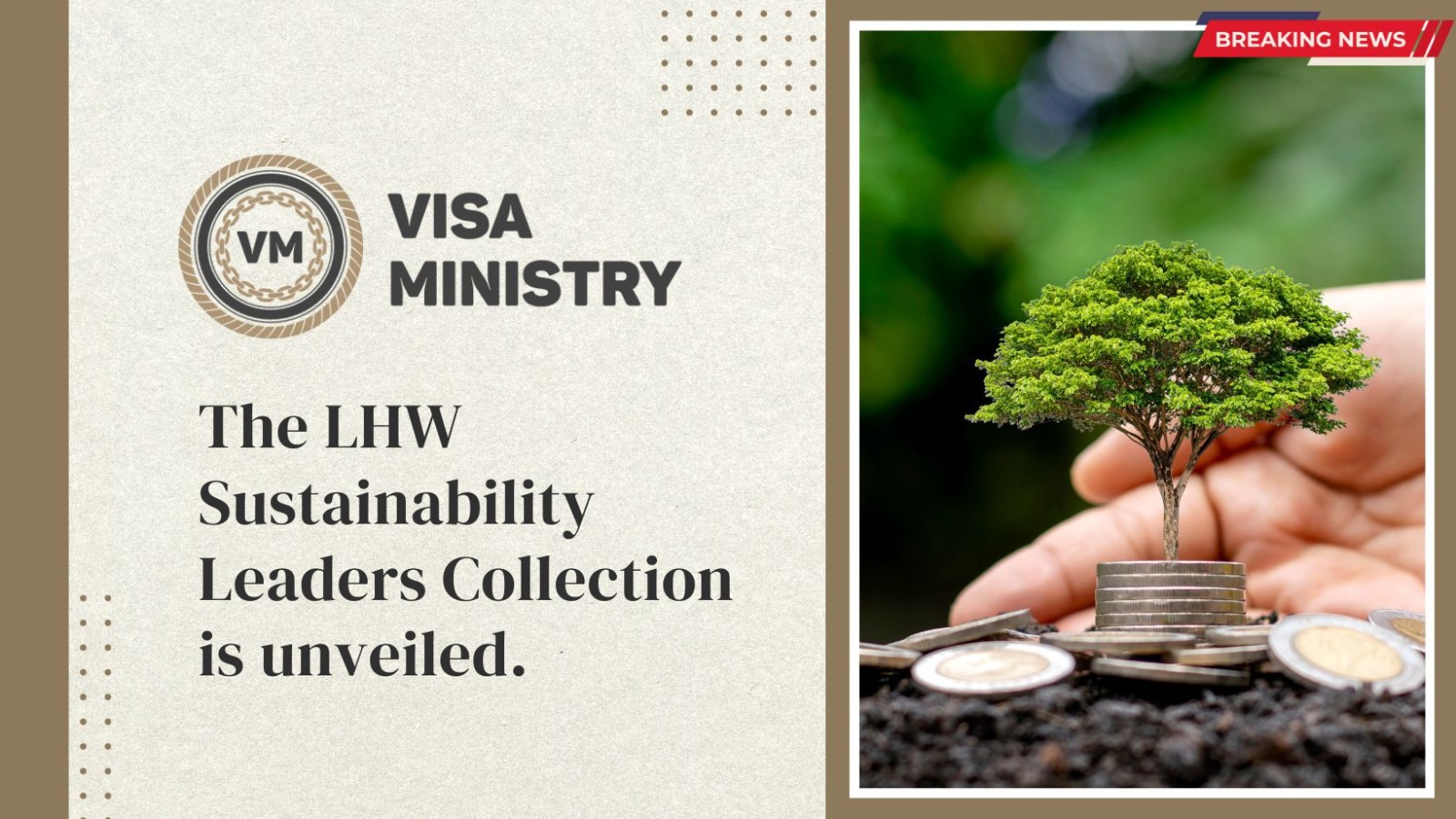 The LHW Sustainability Leaders Collection is unveiled.