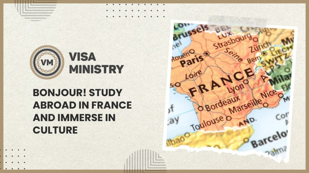 Bonjour! Study Abroad in France and Immerse in Culture