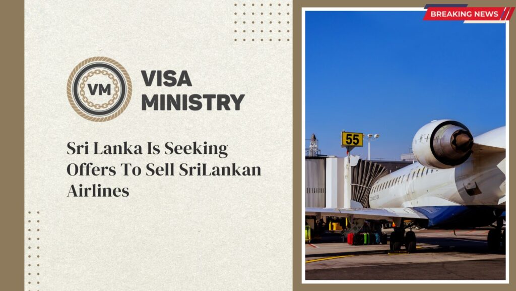 Sri Lanka Is Seeking Offers To Sell SriLankan Airlines