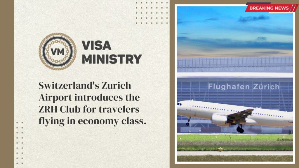 Switzerland's Zurich Airport introduces the ZRH Club for travelers flying in economy class.