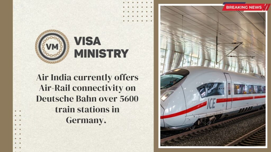Air India currently offers Air-Rail connectivity on Deutsche Bahn over 5600 train stations in Germany.