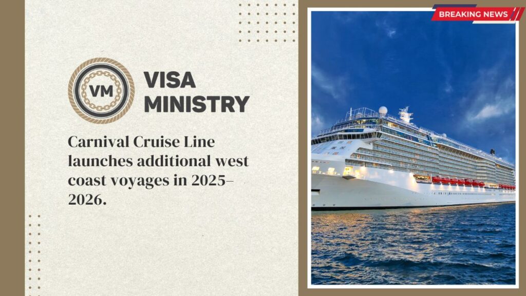 Carnival Cruise Line launches additional west coast voyages in 2025–2026