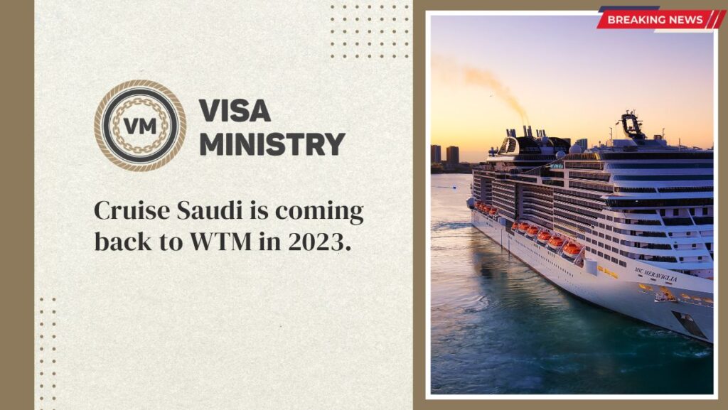 Cruise Saudi is coming back to WTM in 2023
