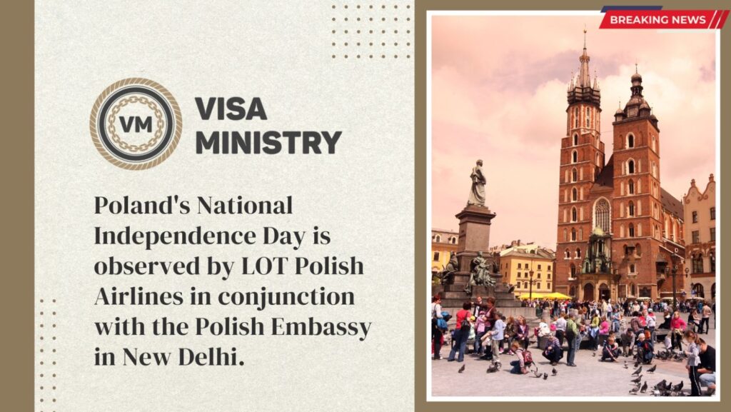 Poland's National Independence Day is observed by LOT Polish Airlines in conjunction with the Polish Embassy in New Delhi.